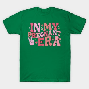 In My Pregnant Era Funny Pregnancy Announcement T-Shirt